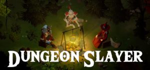地牢幻阵/Dungeon Slayer: Tactics