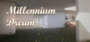 千禧梦/Millennium Dream