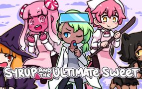 Syrup和终极甜品/Syrup and the Ultimate Sweet