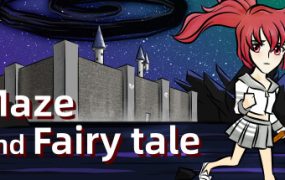 迷宫童话/Maze and Fairy tale