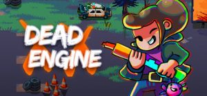 丧尸要塞:末日搜打撤/Dead Engine