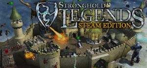 要塞传奇STEAM版/Stronghold Legends: Steam Edition