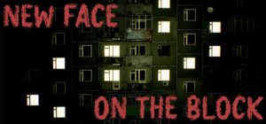 街区新面孔/New Face On The Block