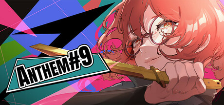 第九圣诗/ANTHEM#9