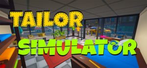 裁缝模拟器/Tailor Simulator