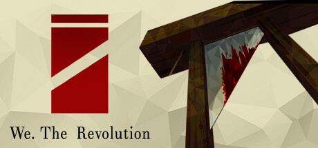 我们•革命/We. The Revolution