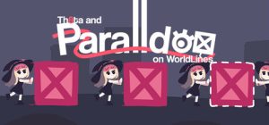 茜塔和世界线悖论/Theta and Paralldox on Worldlines