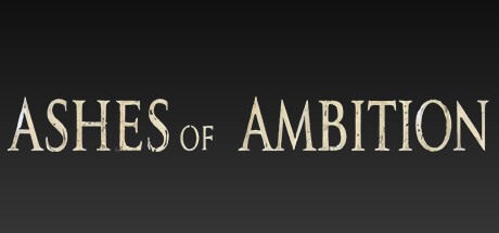 野心余烬/Ashes of Ambition