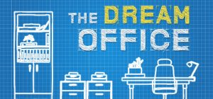梦想办公室/The Dream Office