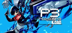 女神异闻录3 Reload-虚拟机版/Persona 3 Reload HYPERVISOR