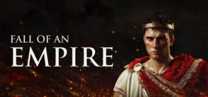 帝国陨落/Fall of an Empire