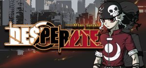 生命火热1：日沉以后/Desperate 1