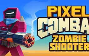 像素战斗：僵尸射手/Pixel Combat: Zombie Shooter