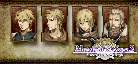 佣兵传说2 赤诚银鹫/Mercenaries Saga 2 -Order of the Silver Eagle-
