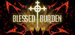 蒙福的负担/Blessed Burden