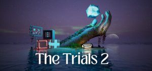 试炼之地2/The Trials 2