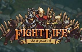 战斗人生：先锋/Fight Life: Vanguard