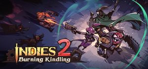 因狄斯的谎言2:燃烧的火种/Indies’ Lies 2: Fire Seed