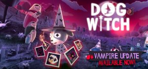 汪!巫!录!/DOG WITCH