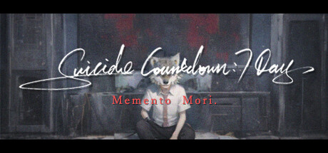 距离男主自杀还剩七天/Suicide Countdown: 7 Days
