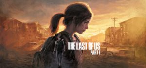 最后生还者:第一部/美国末日1/The Last of Us Part I