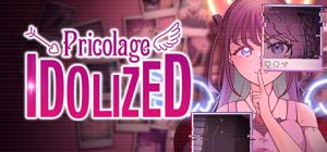 失踪的偶像 Pricolage/Pricolage -IDOLIZED-