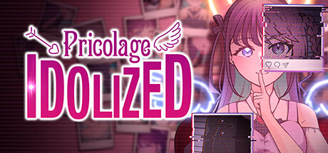 失踪的偶像 Pricolage/Pricolage -IDOLIZED-