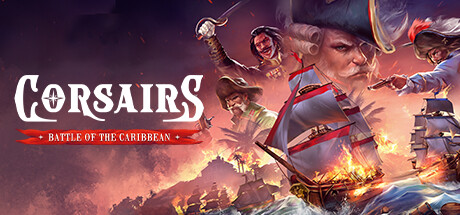 海盗：加勒比海战/Corsairs – Battle of the Caribbean