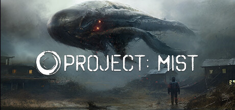 迷雾计划/Project: Mist