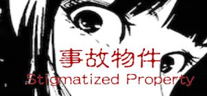 事故物件/[Chilla’s Art] Stigmatized Property
