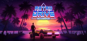 复古驱动器 改头换面/Retro Drive: Revamped