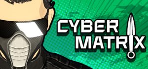 赛博矩阵/CYBERMATRIX