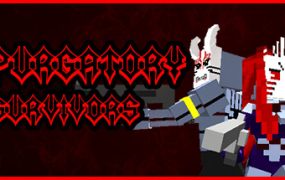 炼狱幸存者/Purgatory Survivors