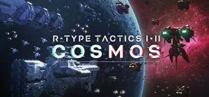 R-Type战略版 1&2 宇宙/R-Type Tactics I • II Cosmos