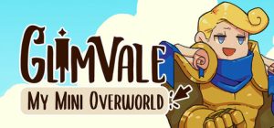 格林威尔:我的迷你小世界/Glimvale : My Mini Overworld