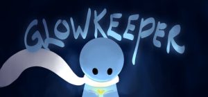 荧守者/Glowkeeper