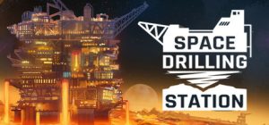 星际钻探站/Space Drilling Station