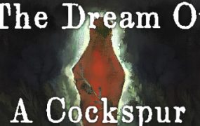 稗子/The Dream Of A Cockspur