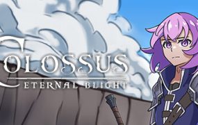 巨像：蚀世之灾/Colossus – Eternal Blight