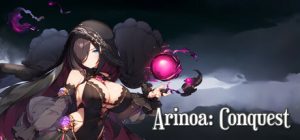 阿尔诺亚：征服/Arinoa: Conquest