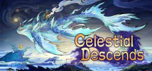 天临混元/Celestial Descends
                            新游发布