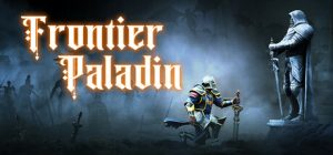 圣骑保卫战/Frontier Paladin