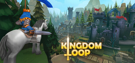 王国循环/Kingdom Loop