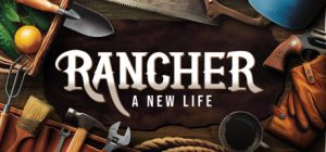 牧场主：新生活/Rancher: A new life