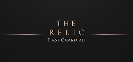 遗物:第一守护者/The Relic: The First Guardian