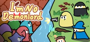 我不是魔王/I’m No Demonlord