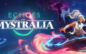 秘奥回响/Echoes of Mystralia