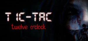 午夜滴答/TIC-TAC: Twelve o’clock
                            新游发布