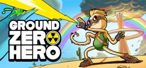 废土幸存者：爆心英雄/Ground Zero Hero