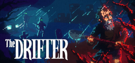 漂流者/The Drifter 内置汉化 新游发布